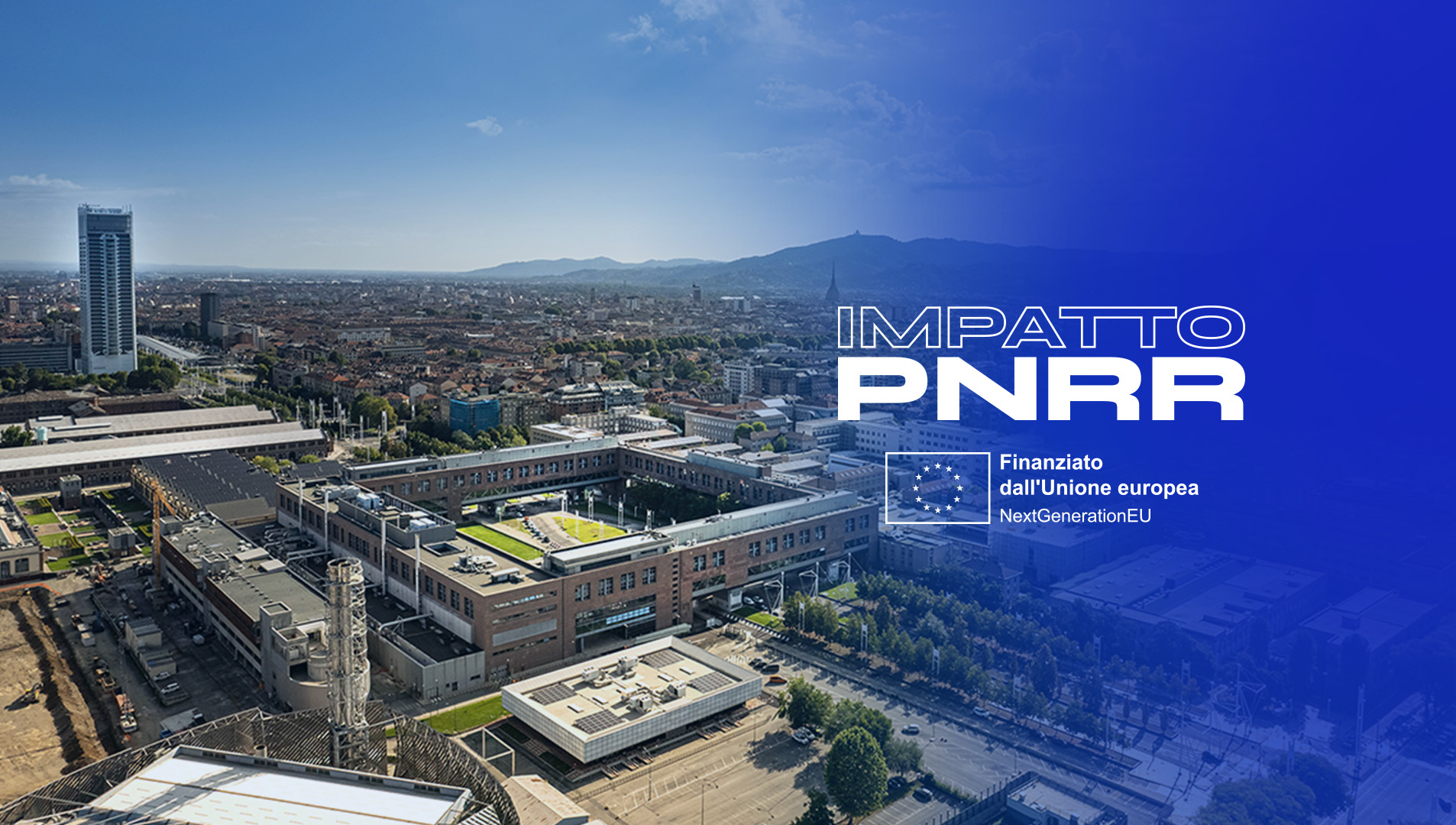 Foto dall'alto del Politecnico di Torino e della città di Torino con elaborazione grafica PNRR