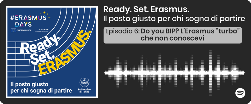 Ready. Set. Erasmus. Il posto giusto per chi sogna di partire. Ascolta il sesto episodio