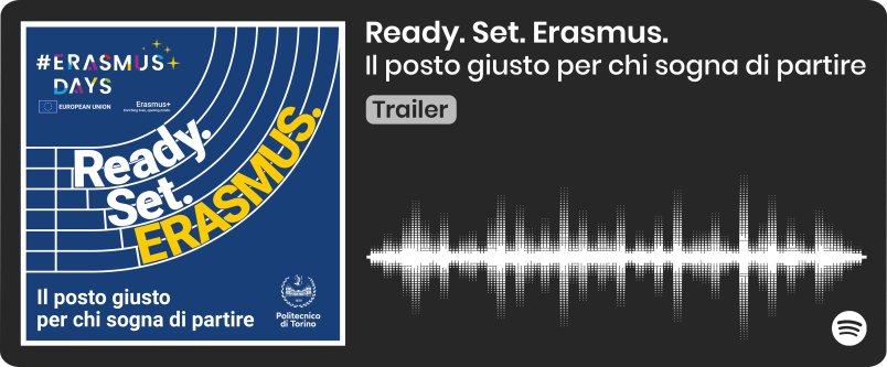 Ready. Set. Erasmus. Il posto giusto per chi sogna di partire. Ascolta il trailer