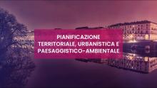 L | Pianificazione Territoriale, Urbanistica e Paesaggistico-Ambientale