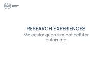 Esperienza di ricerca | Molecular quantum-dot cellular automata