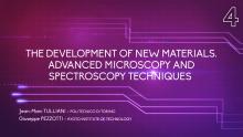 04 | The development of new materials. Advanced microscopy and spectroscopy techniques (sub IT)