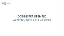 Ingegneria Elettronica. Donne per esempio | Gemma Gilberti & Eva Catoggio