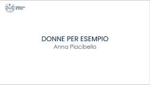 Ingegneria Elettronica. Donne per esempio | Anna Piacibello