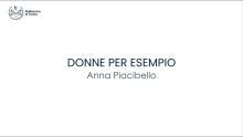 Ingegneria Elettronica. Donne per esempio | Anna Piacibello