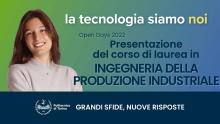 Produzione Industriale (L3) OpenDays2022@PoliTO - Prof. Maisano
