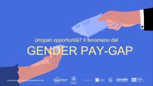 (Im)pari opportunità? Il fenomeno del gender pay gap
