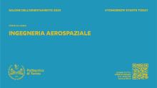 Presentazione del corso di laurea in Ingegneria Aerospaziale