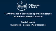 Bandi di selezione per l'ammissione a.a. 25/26 | Corsi di laurea Ingegneria- Design-Pianificazione