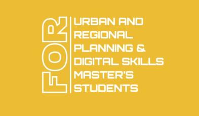 Practical Guide for Urban and Regional Planning & Digital Skills Master's Students