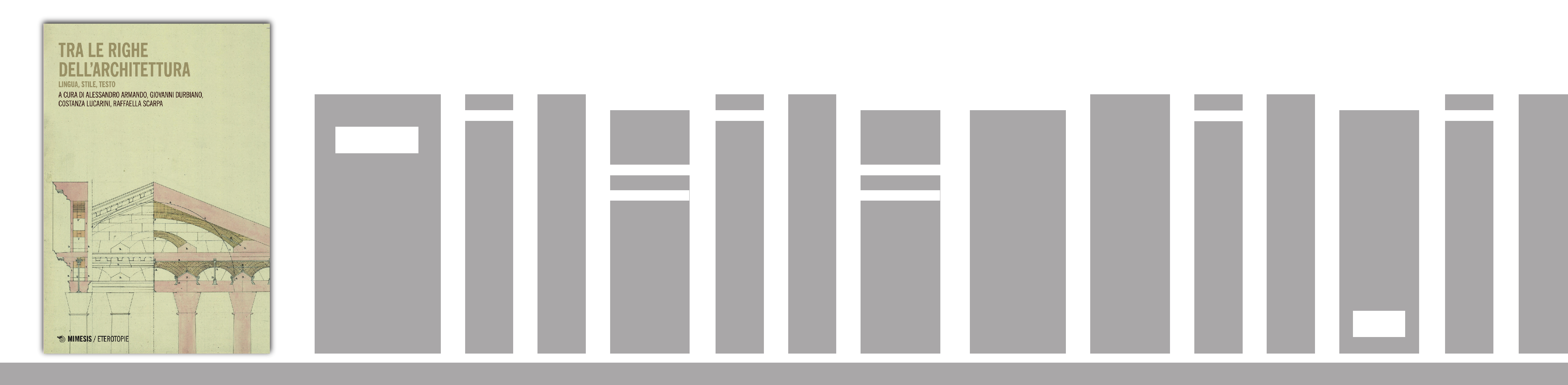 Tra le righe dell’architettura. Lingua, stile, testo